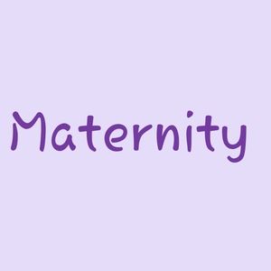 Maternity